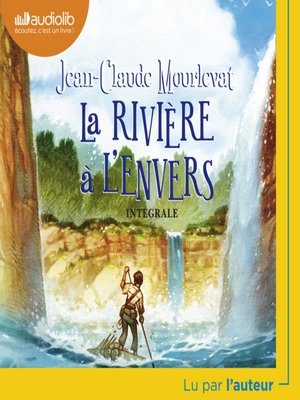 cover image of La Rivière à l'envers